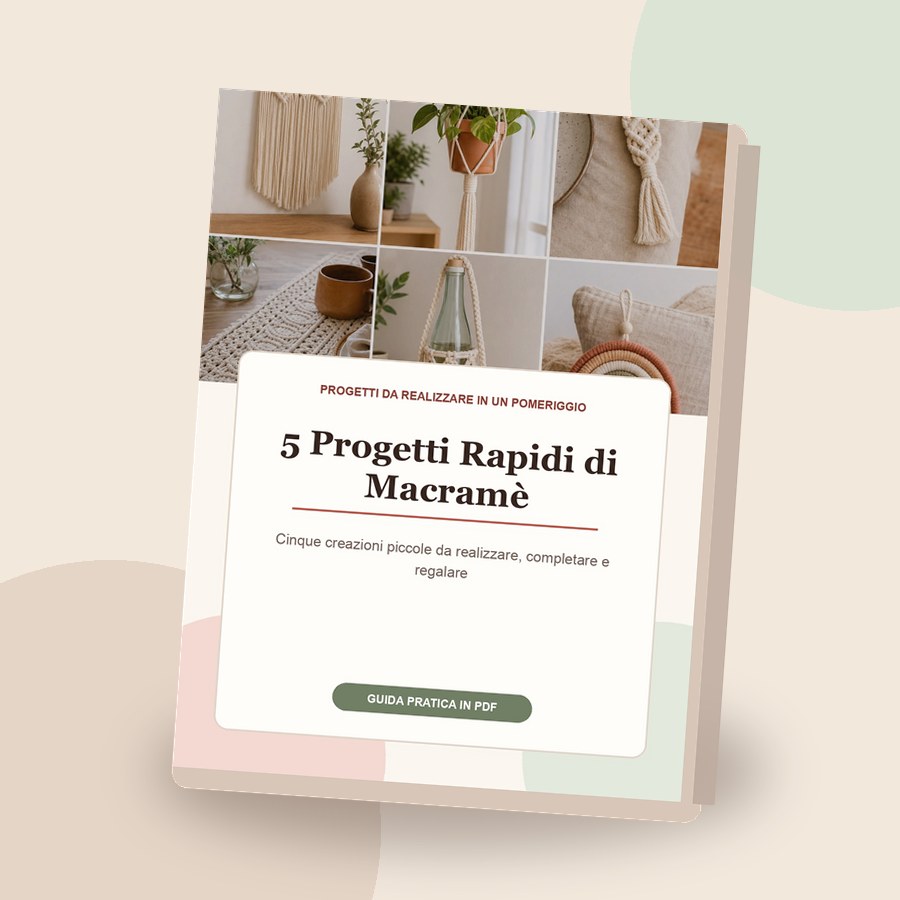 5 Progetti Rapidi di Macramè